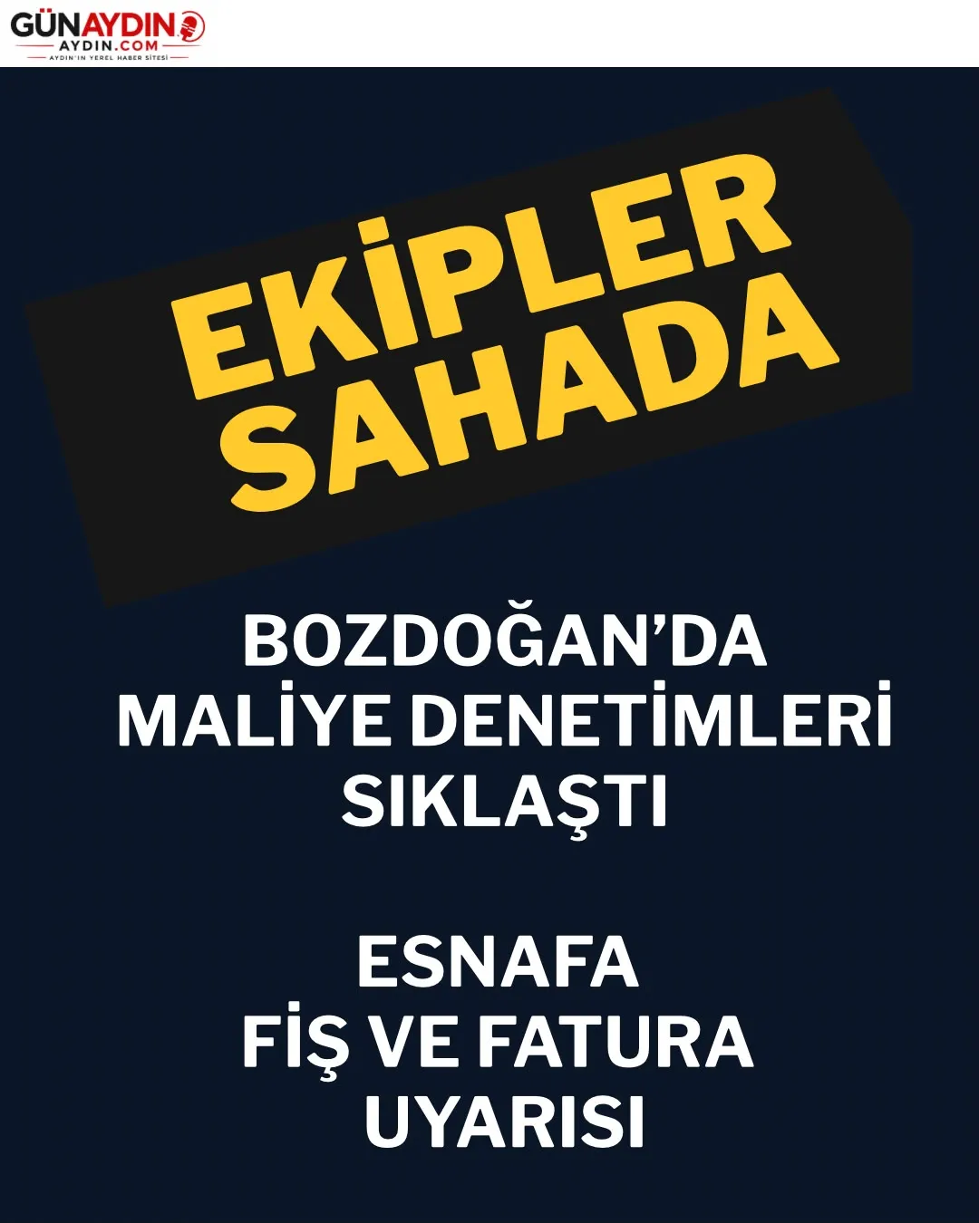 Bozdoğan'da maliye denetimlerini sıkılaştırdı
